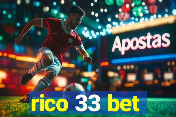 rico 33 bet