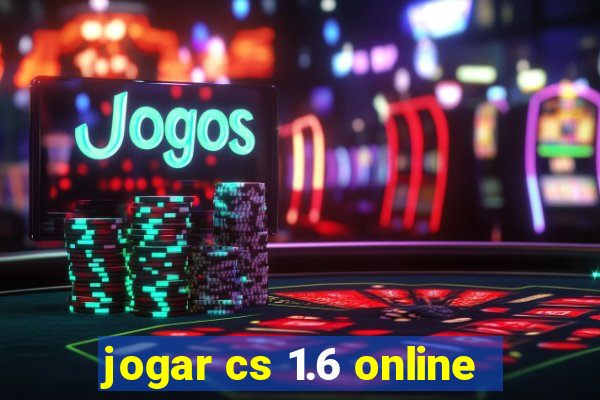 jogar cs 1.6 online