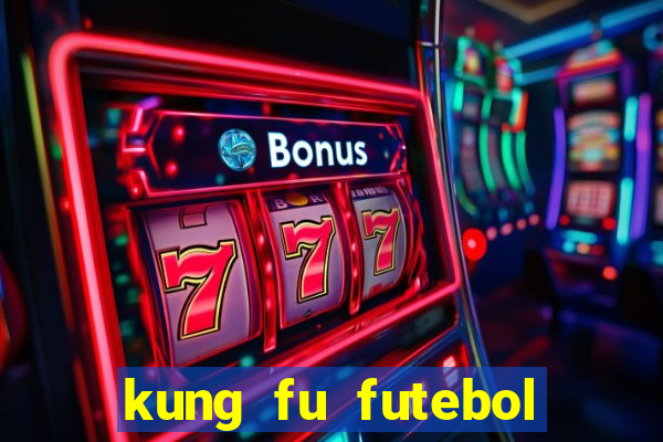 kung fu futebol clube download 1080p