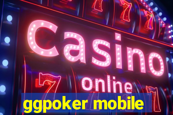 ggpoker mobile