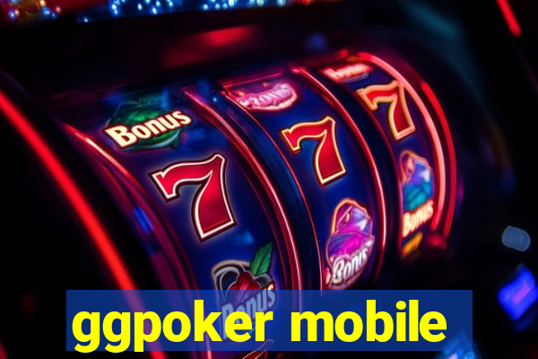 ggpoker mobile