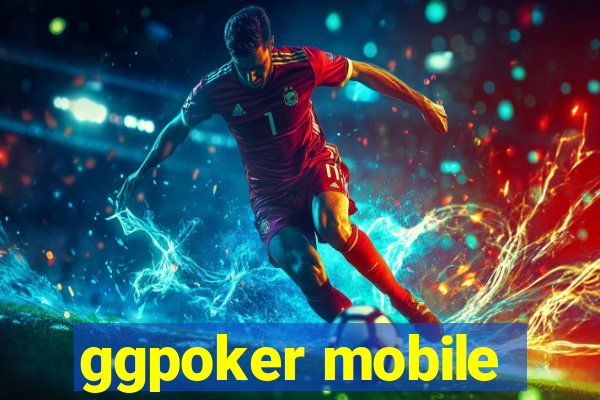 ggpoker mobile