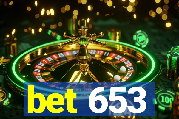 bet 653