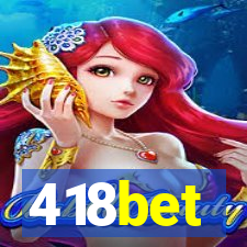 418bet