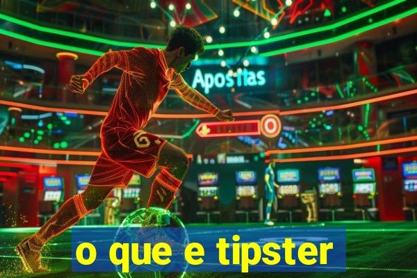 o que e tipster