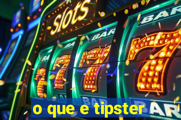 o que e tipster