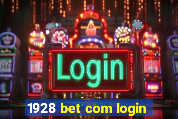 1928 bet com login