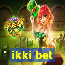 ikki bet