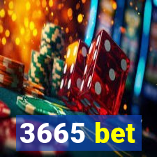 3665 bet