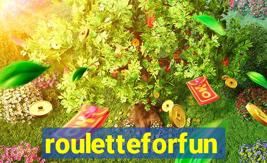 rouletteforfun