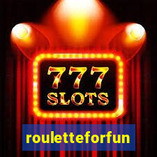 rouletteforfun