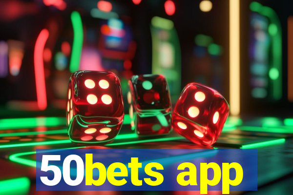 50bets app