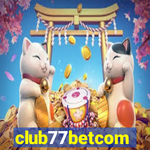 club77betcom