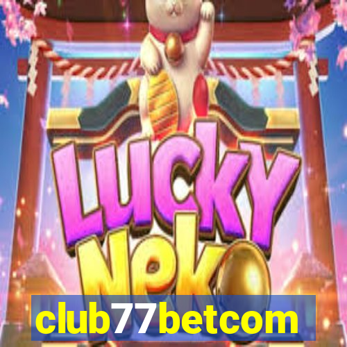 club77betcom