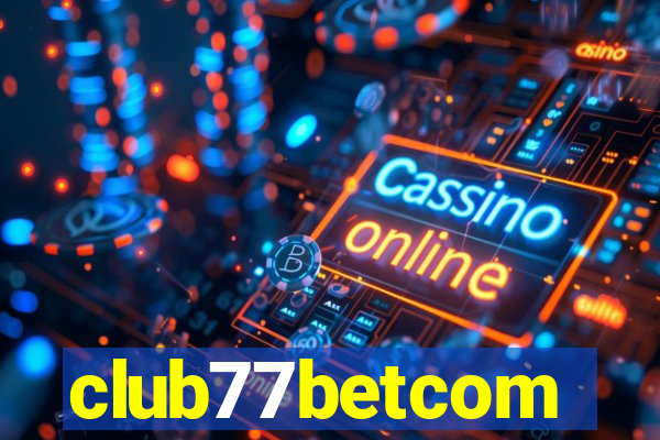 club77betcom