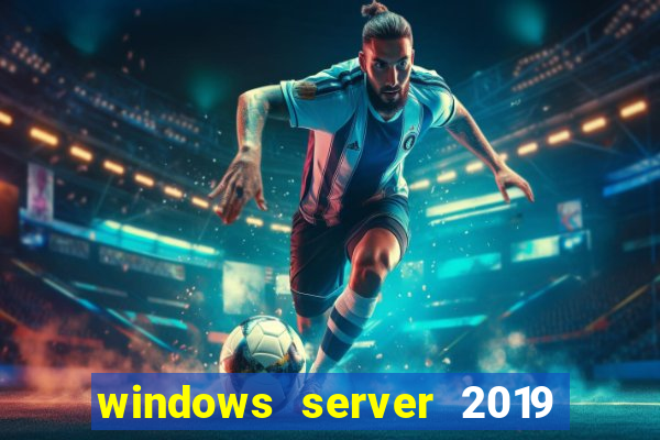 windows server 2019 iso pt-br download