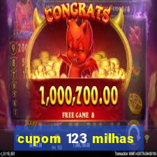 cupom 123 milhas