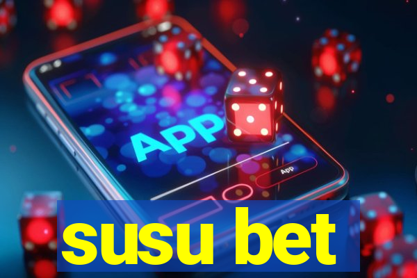 susu bet