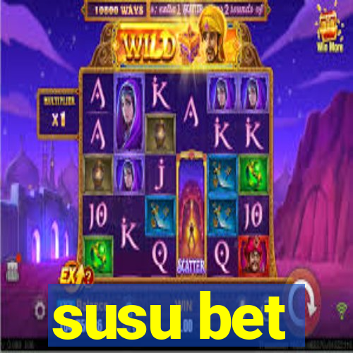 susu bet