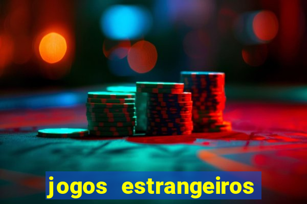 jogos estrangeiros para ganhar dinheiro