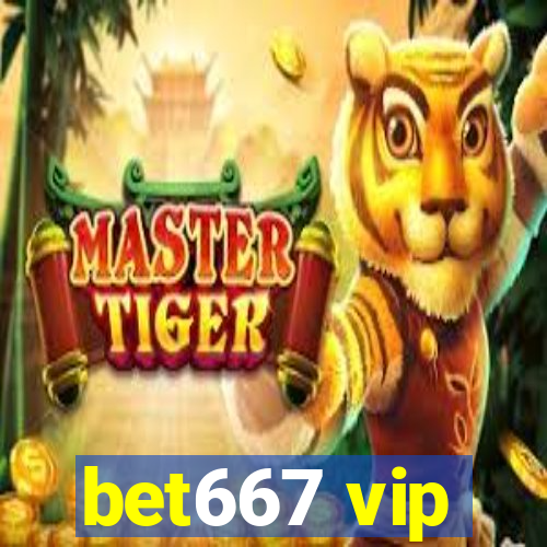 bet667 vip