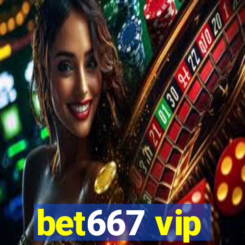 bet667 vip