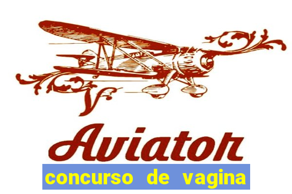 concurso de vagina mais bonita do brasil