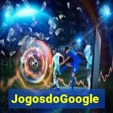 JogosdoGoogle