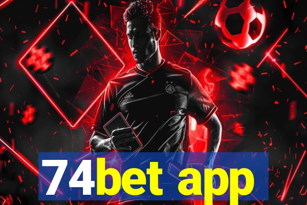 74bet app