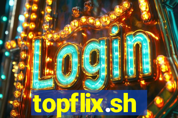 topflix.sh