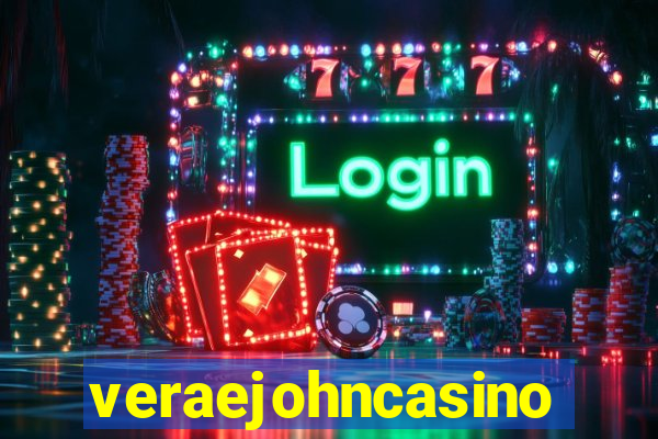 veraejohncasino