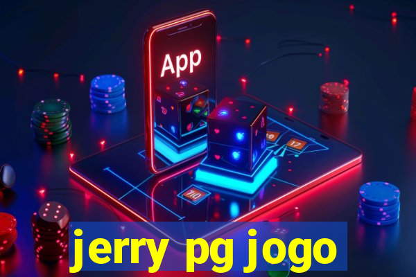 jerry pg jogo