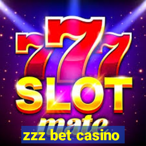 zzz bet casino