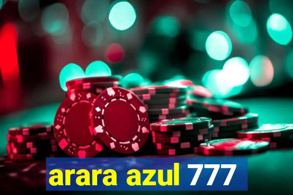 arara azul 777