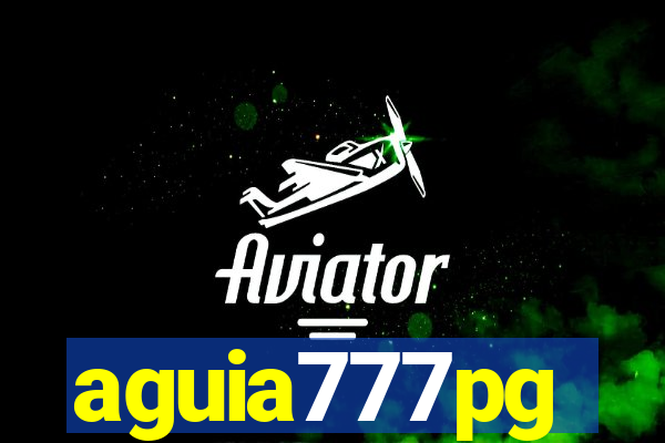 aguia777pg