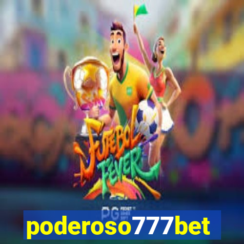 poderoso777bet