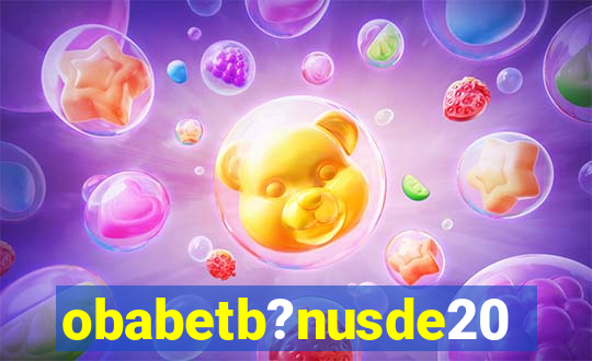 obabetb?nusde20