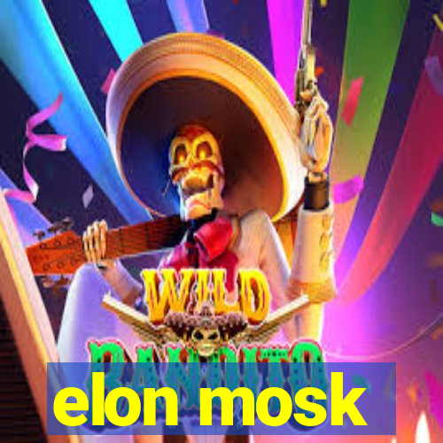 elon mosk