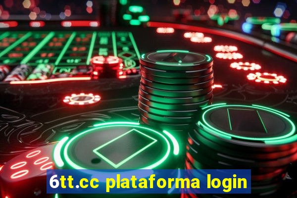 6tt.cc plataforma login