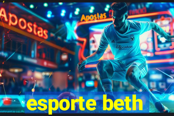 esporte beth