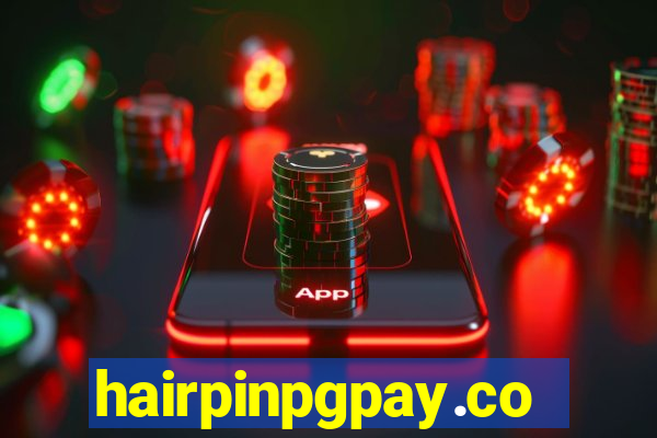 hairpinpgpay.com