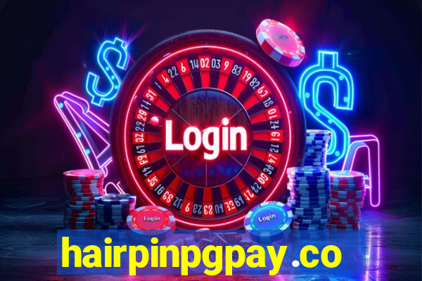 hairpinpgpay.com