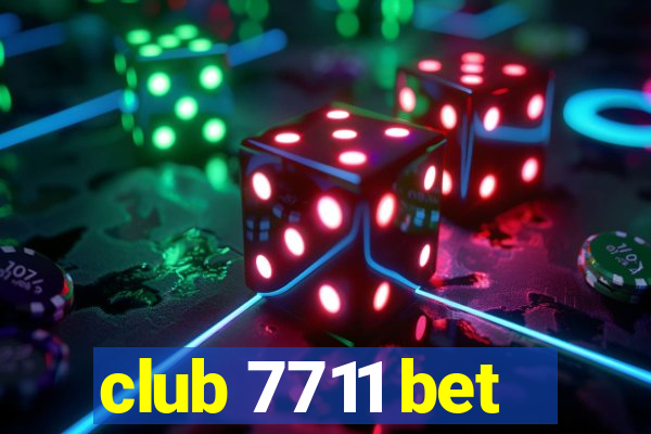 club 7711 bet