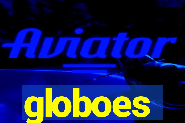 globoes