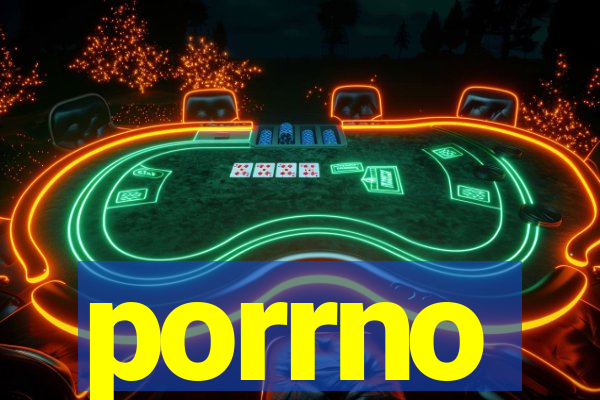 porrno