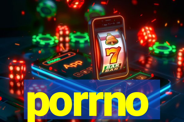 porrno