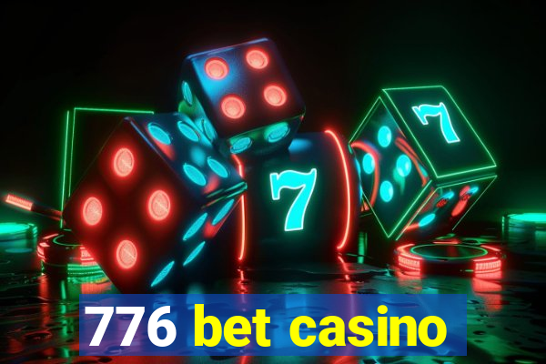 776 bet casino