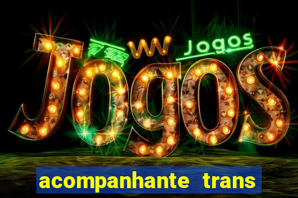 acompanhante trans em porto alegre