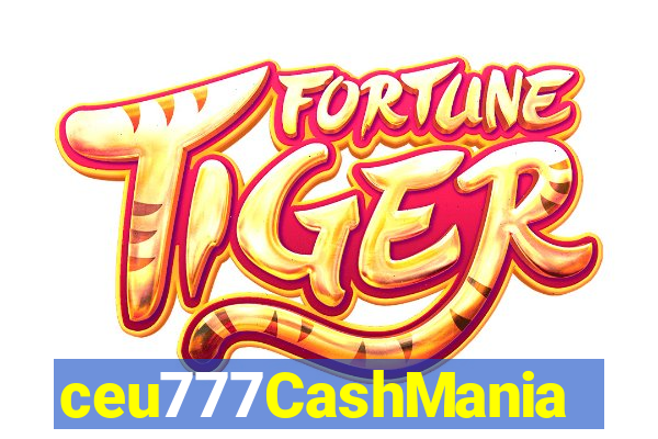 ceu777CashMania