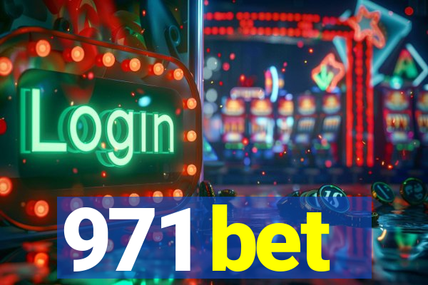 971 bet